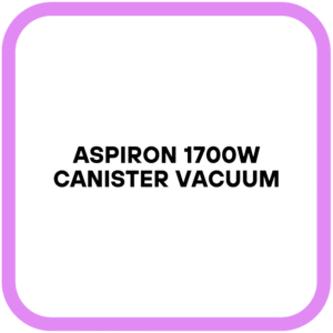 Aspiron 1700W Canister Vacuum