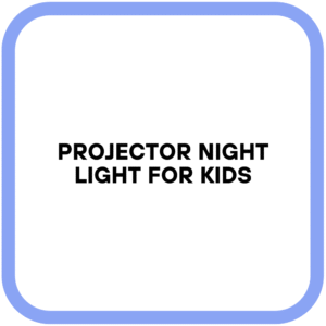 Projector Night Light for Kids