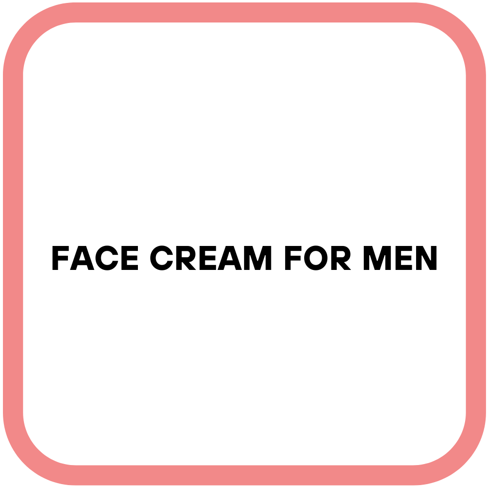 Face Cream for Men