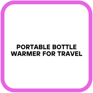 Portable Bottle Warmer for Travel