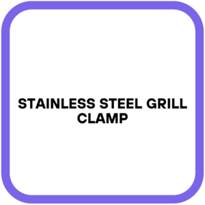 Stainless Steel Grill Clamp