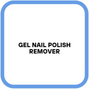 Gel Nail Polish Remover