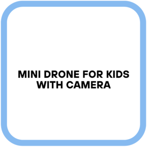 Mini Drone for Kids with Camera