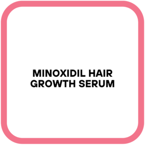 Minoxidil Hair Growth Serum