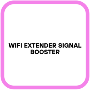 WiFi Extender Signal Booster