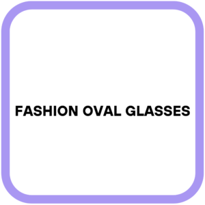 Fashion Oval Glasses