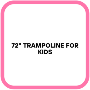 72" Trampoline for Kids