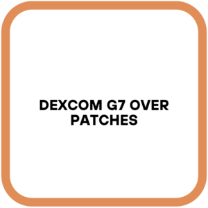 Dexcom G7 Over Patches
