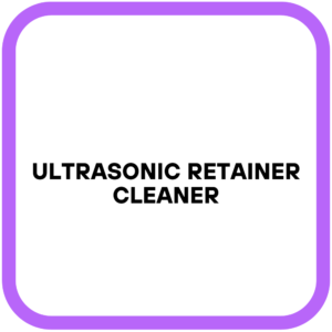 Ultrasonic Retainer Cleaner