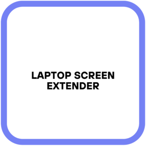 Laptop Screen Extender