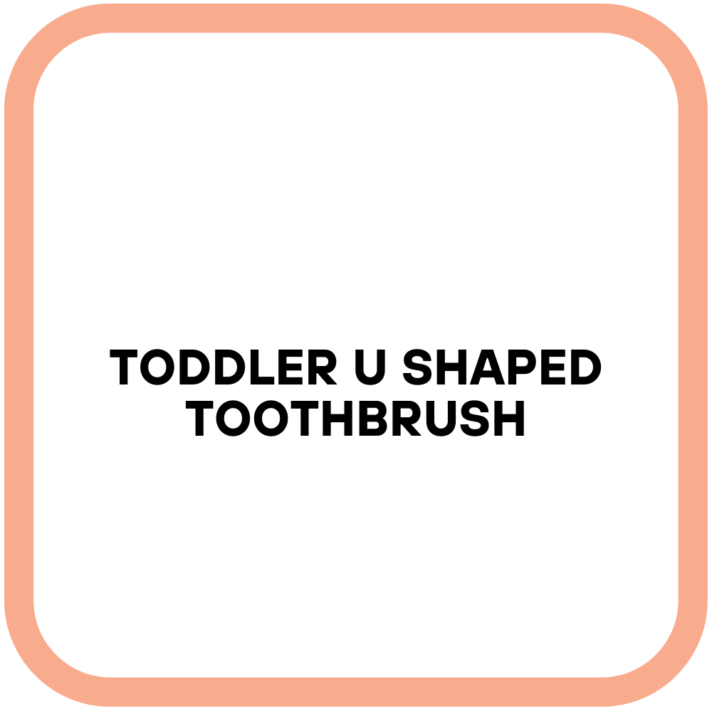 Toddler U Shaped Toothbrush