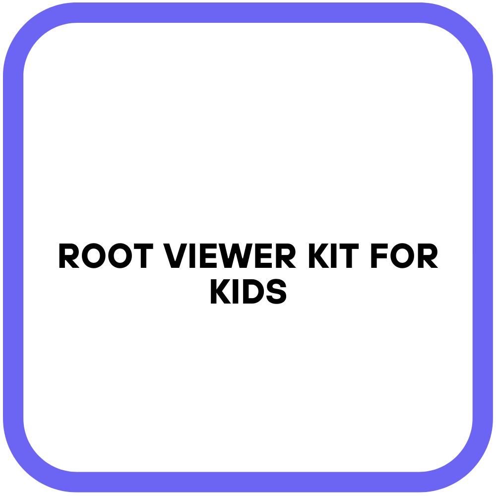 Root Viewer Kit for Kids