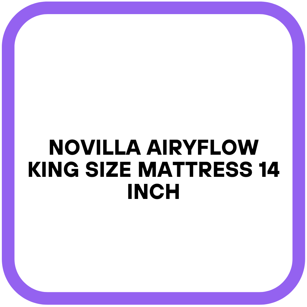 Novilla AiryFlow King Size Mattress 14 Inch