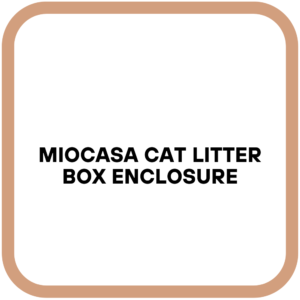 MIOCASA Cat Litter Box Enclosure
