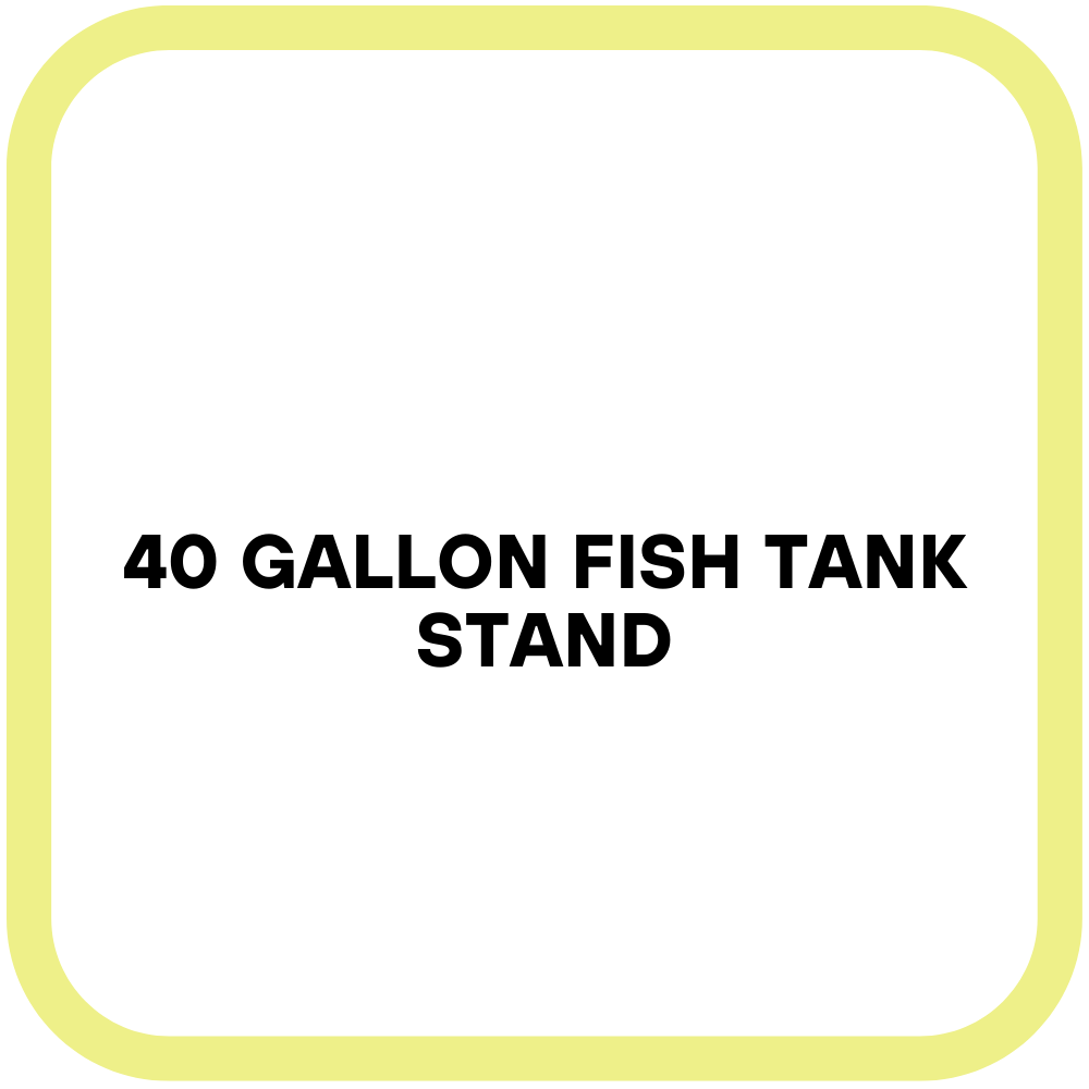 40 Gallon Fish Tank Stand