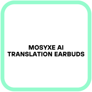 Mosyxe AI Translation Earbuds