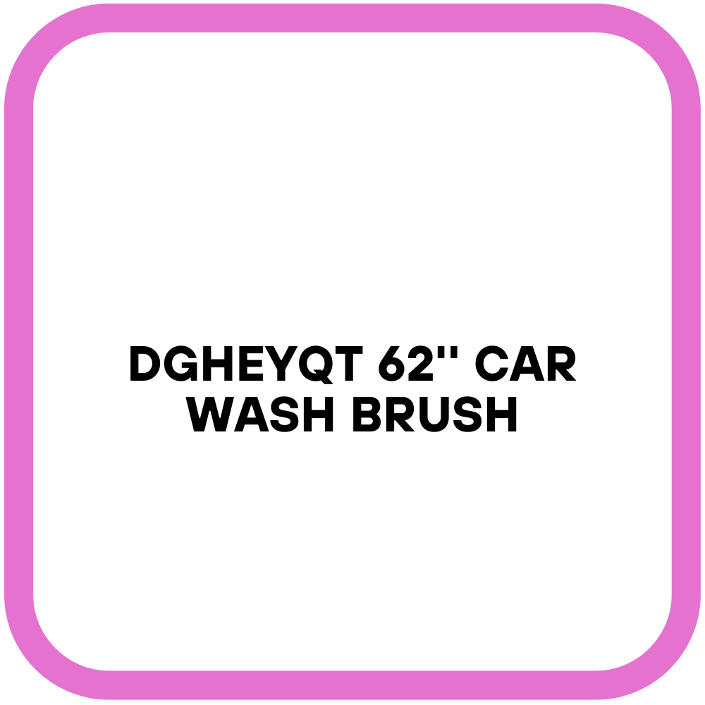 DGHEYQT 62'' Car Wash Brush