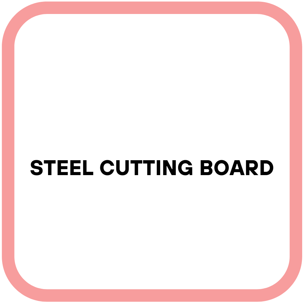 Steel Cutting Board