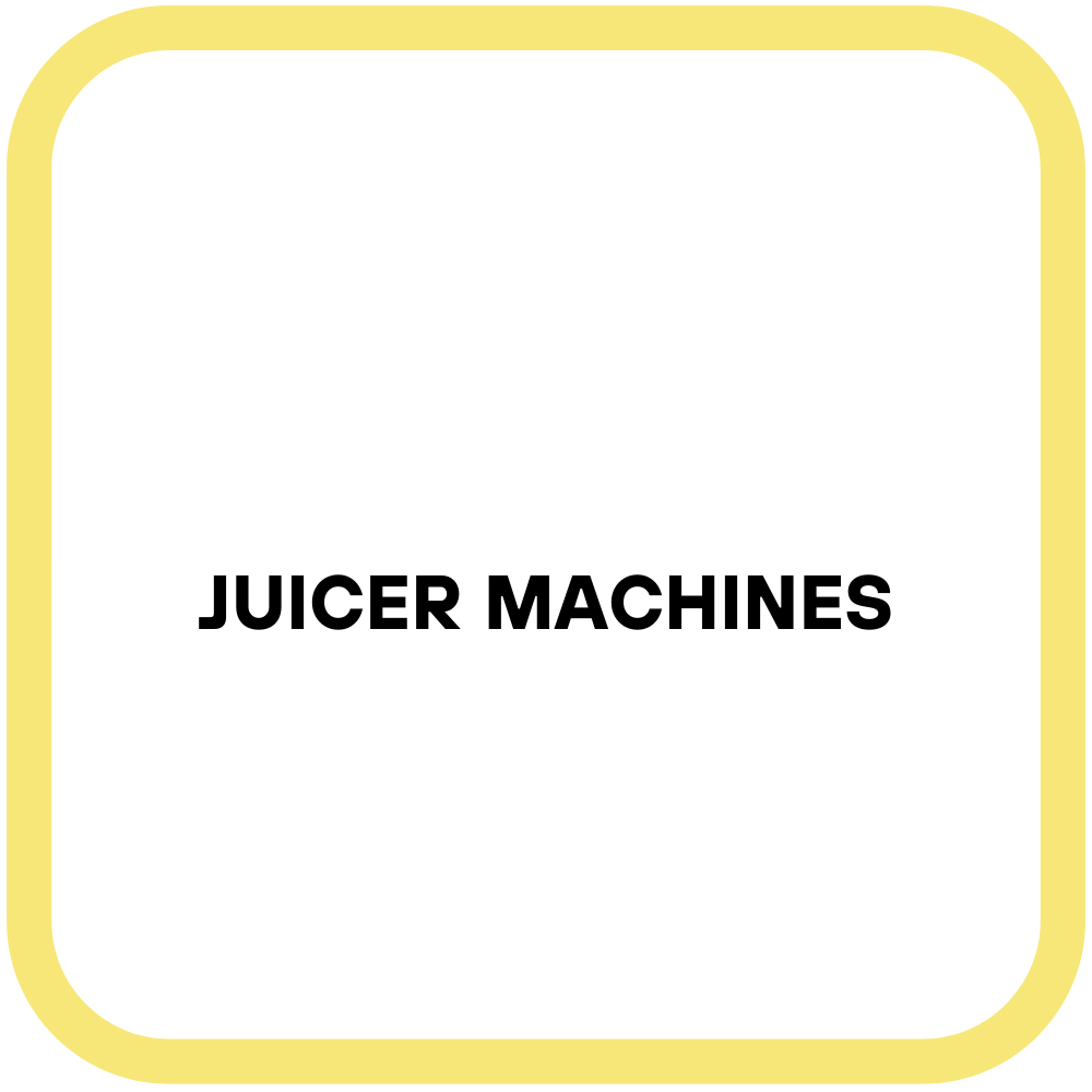 Juicer Machines