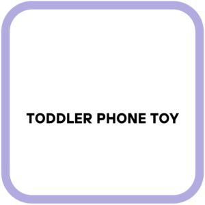 Toddler Phone Toy