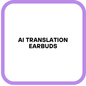 AI Translation Earbuds