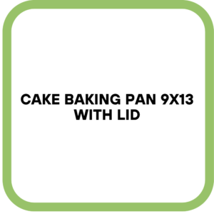 Cake Baking Pan 9x13 with Lid