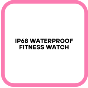IP68 Waterproof Fitness Watch