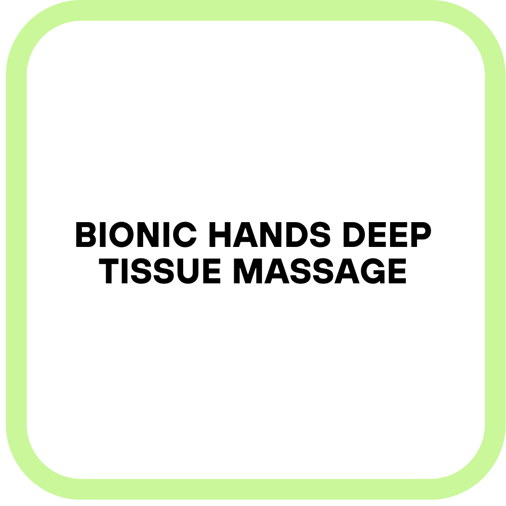 Bionic Hands Deep Tissue Massage