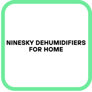 NineSky Dehumidifiers for Home