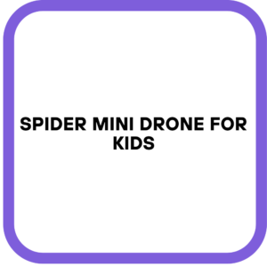 Spider Mini Drone for Kids