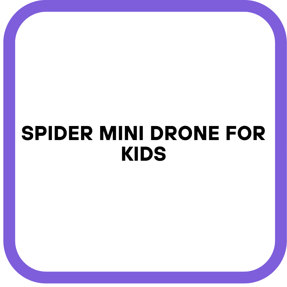 Spider Mini Drone for Kids