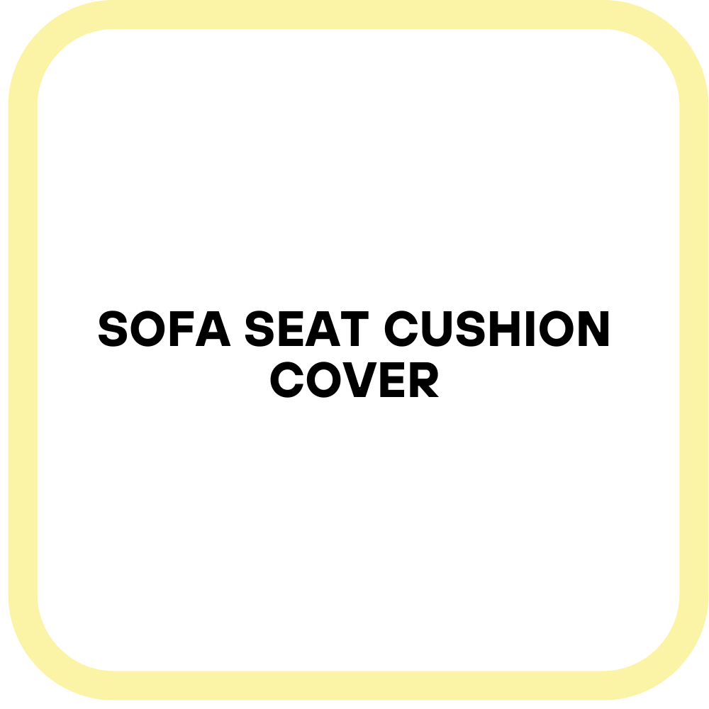 Sofa Seat Cushion Cover