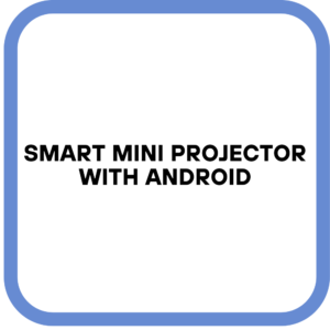 Smart Mini Projector with Android