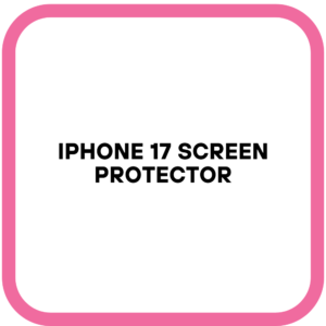iPhone 17 Screen Protector
