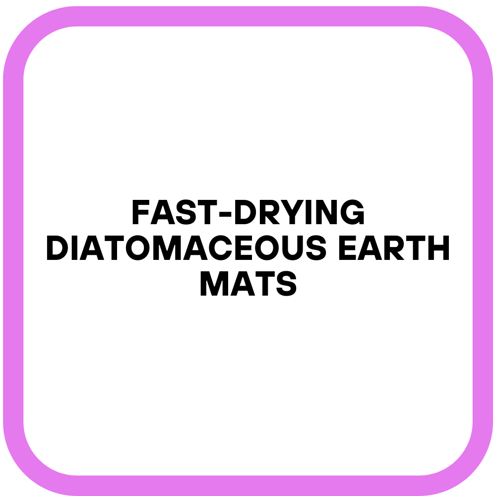 Fast-Drying Diatomaceous Earth Mats