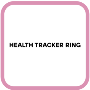 Health Tracker Ring