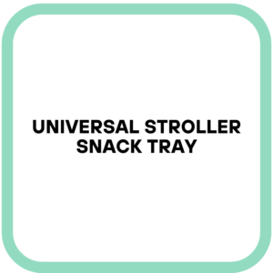 Universal Stroller Snack Tray