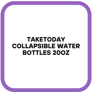 TakeToday Collapsible Water Bottles 20oz