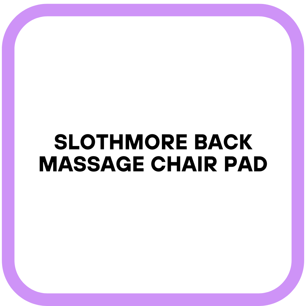 SLOTHMORE Back Massage Chair Pad