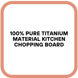 100% pure titanium material kitchen chopping board