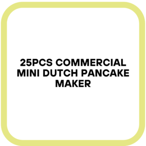 25PCS Commercial Mini Dutch Pancake Maker
