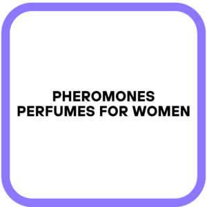 Pheromones Perfumes for Women