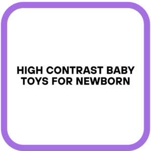High contrast baby toys for newborn