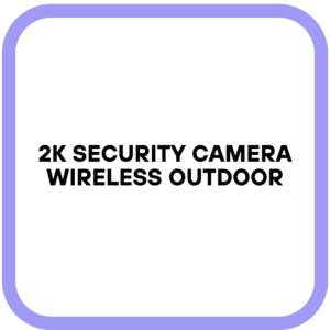 2K Security Camera Wireless Outdoor