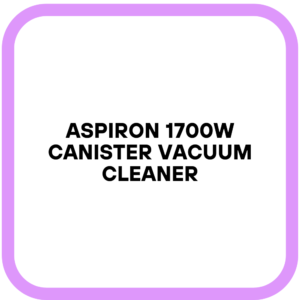 Aspiron 1700W Canister Vacuum Cleaner