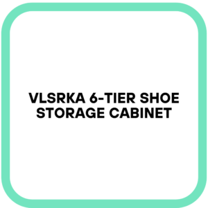 Vlsrka 6-Tier Shoe Storage Cabinet