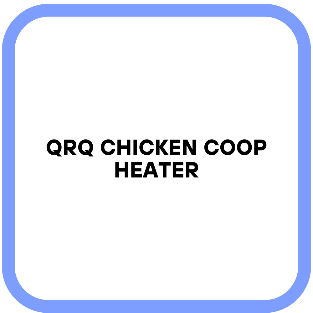 QRQ Chicken Coop Heater