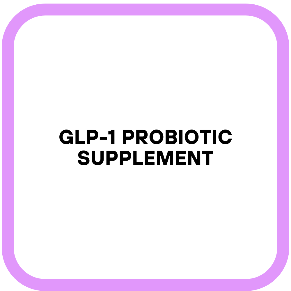 GLP-1 Probiotic Supplement