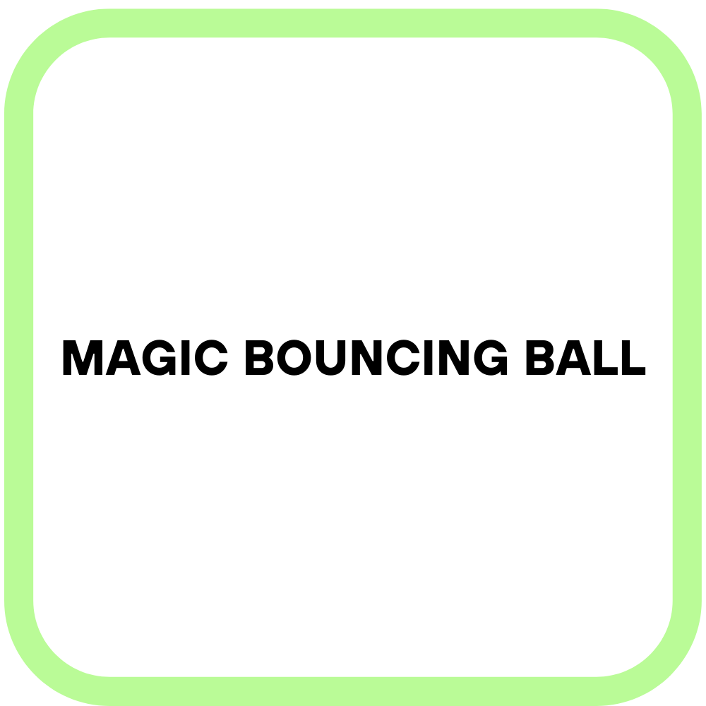 Magic Bouncing Ball