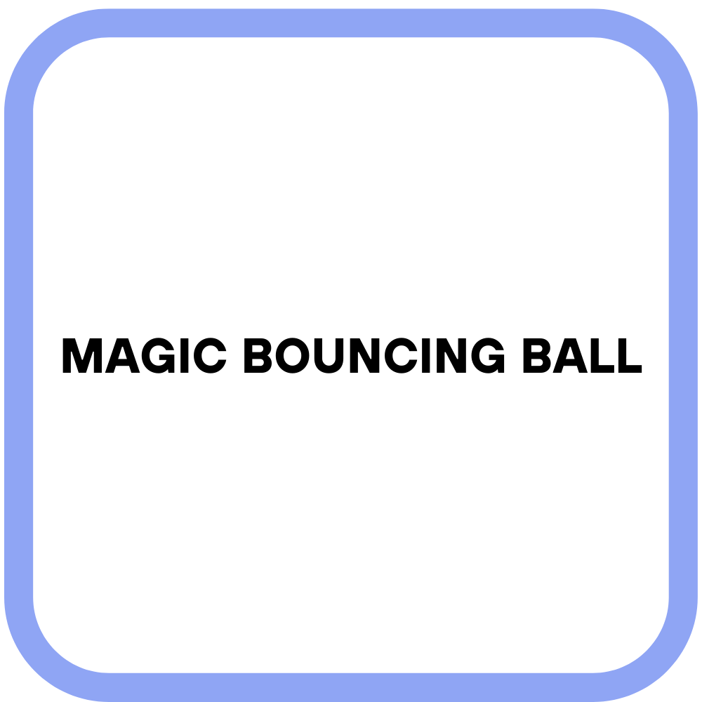 Magic Bouncing Ball